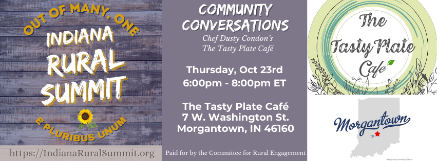 Event flyer with sunflower and café-themed graphics promoting a Community Conversations gathering hosted by the Indiana Rural Summit on October 23, 2025, at The Tasty Plate Café in Morgantown, Indiana, with event details and logos included.
