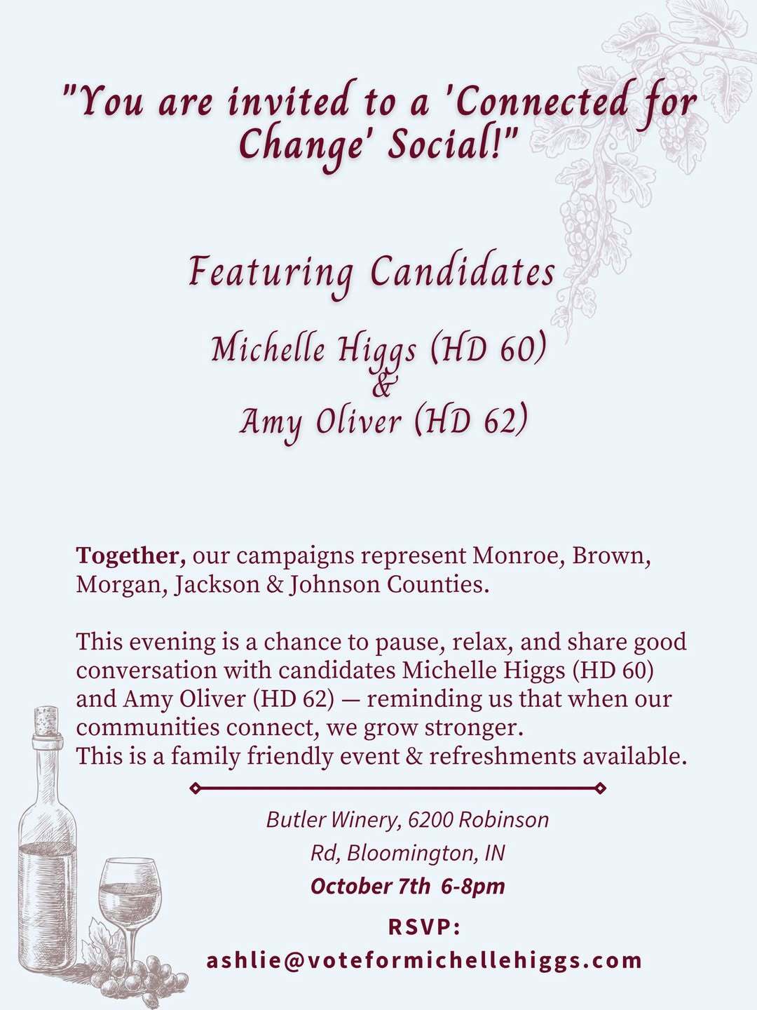 invitation featuring a wine bottle, wine glass and decorative grapes promotes a "Connected for Change Social" at Butler Winery featuring candidates Michelle Higgs (HD 60) and Amy Oliver (HD 62)